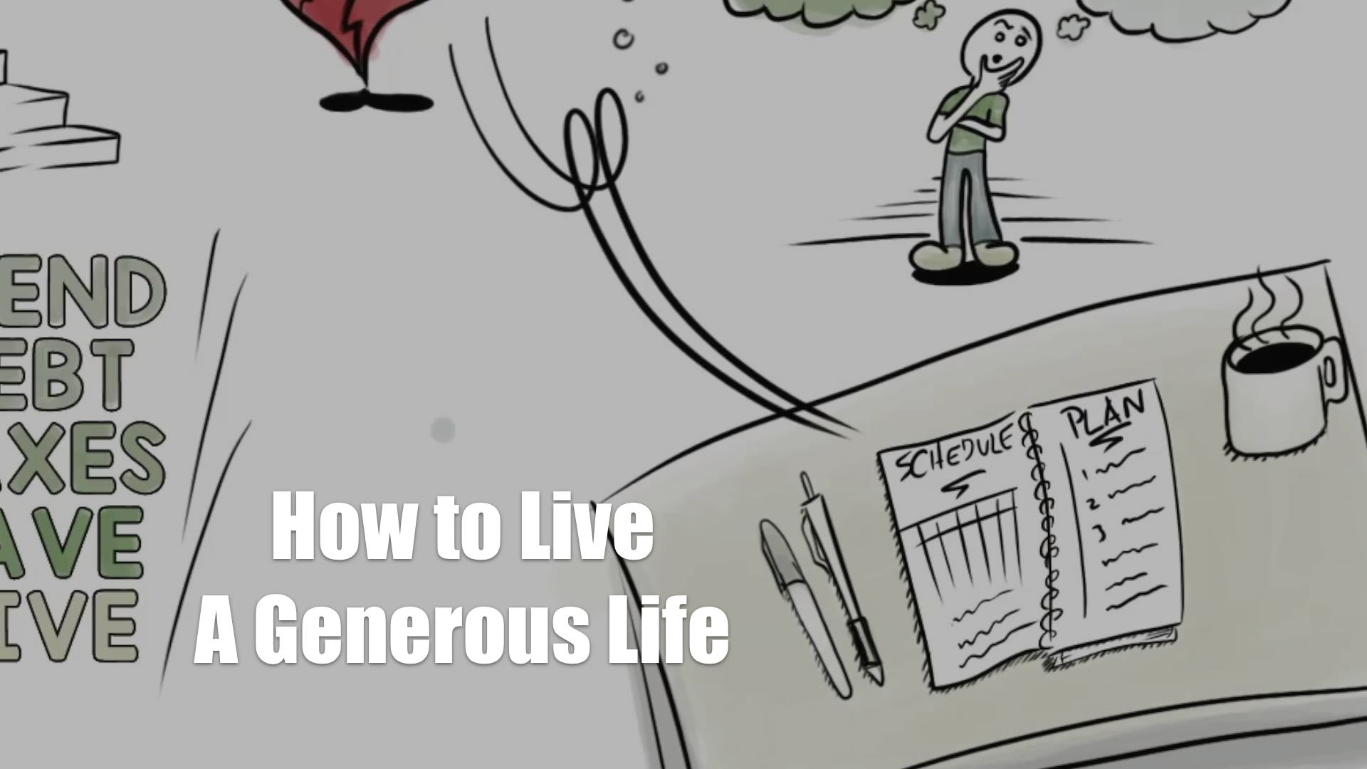 Generosity Usually Does Not Happen by Accident